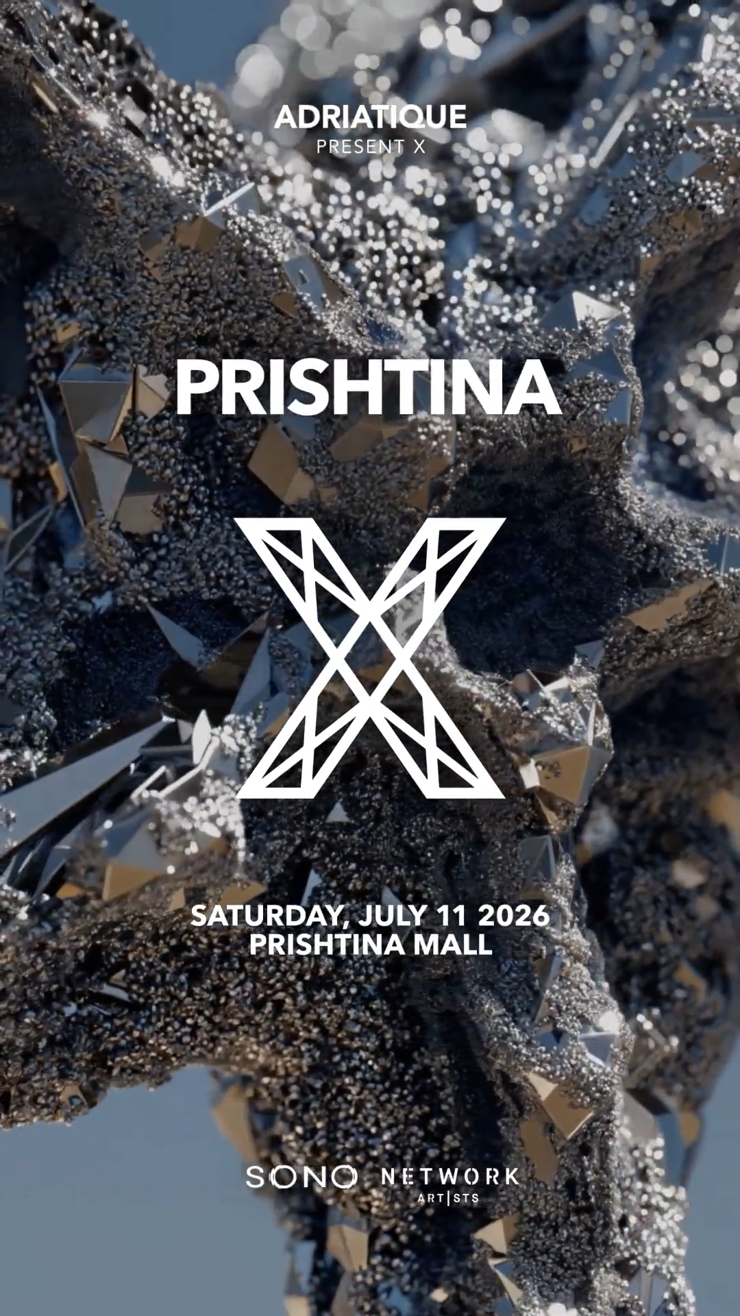 Adriatique Presents X Prishtina Mall