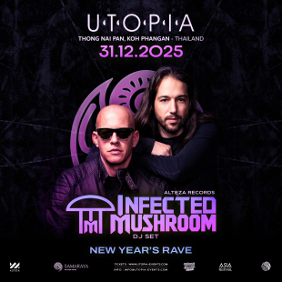 UTOPIA EVENTS - 31 OF DEC - INFECTED MUSHROOM - NYE cover image