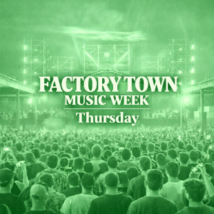 2026 Factory Town Music Week - Thursday cover image