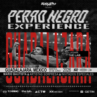 PERRO NEGRO EXPERIENCE CON MARIO BAUTISTA E INVITADO ESPECIAL SORPRESA