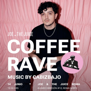 COFFEE RAVE - JOE & THE JUICE