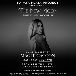 • PAPAYA PLAYA PROJECT • THE NEW MOON •