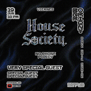 HOUSE SOCIETY NO PHONES PARTY