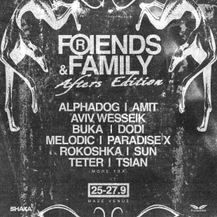 FRIENDS & FAMILY | AFTERS EDITION | 25-27 SEP cover image